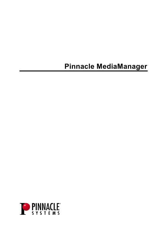 Guide utilisation  PINNACLE MEDIAMANAGER  de la marque PINNACLE