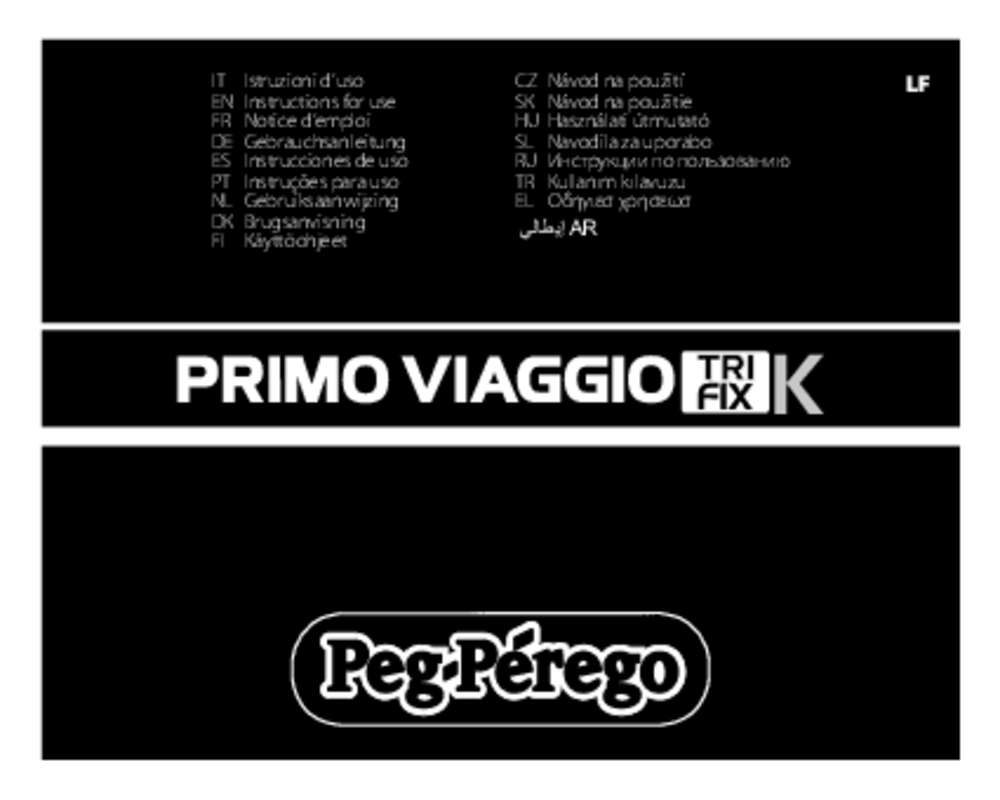 Guide utilisation PEG PEREGO PRIMO VIAGGIO TRIFIX  de la marque PEG PEREGO