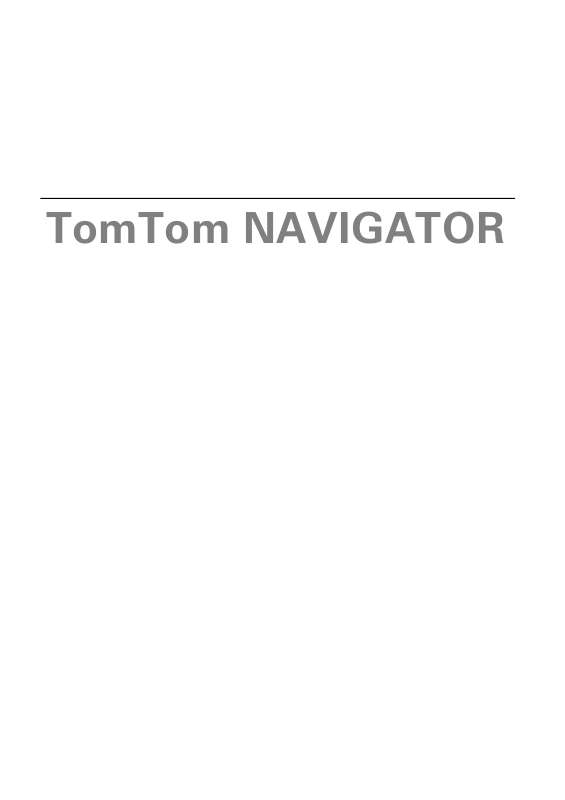 Guide utilisation TOMTOM NAVIGATOR  de la marque TOMTOM