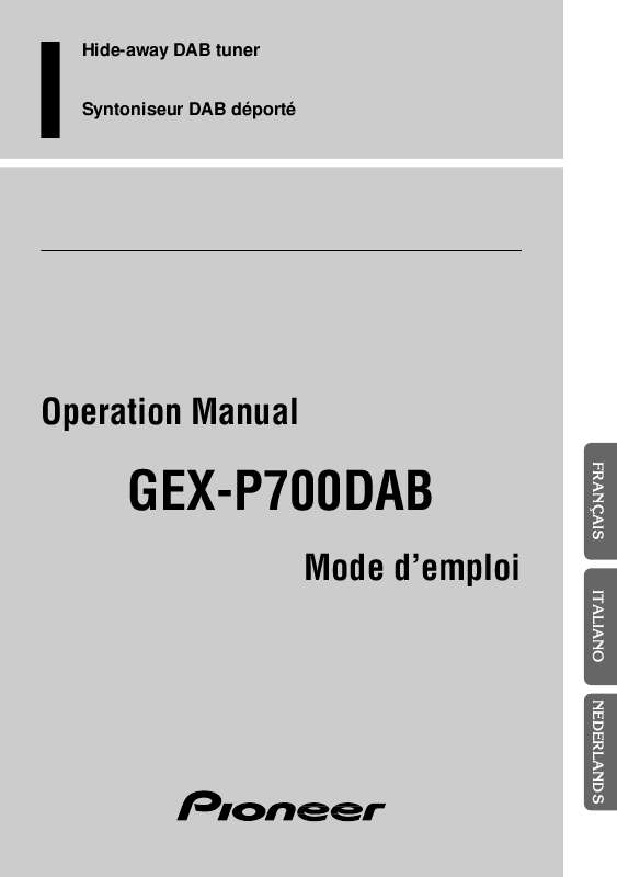 Guide utilisation  PIONEER GEX-P700DAB  de la marque PIONEER