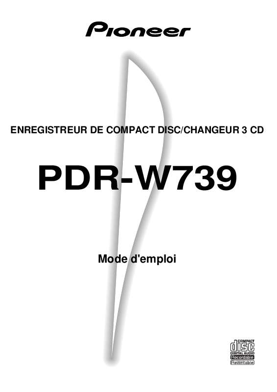Guide utilisation  PIONEER PDR-W739  de la marque PIONEER
