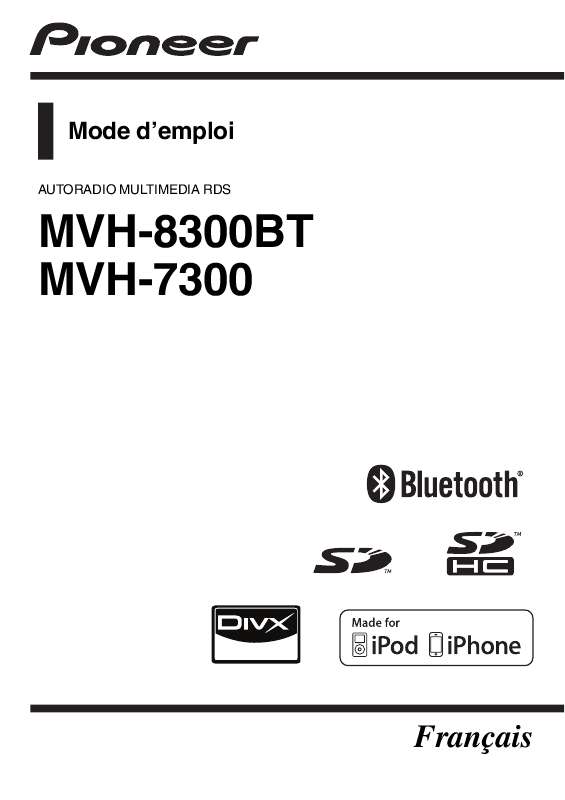 Guide utilisation PIONEER MVH-7300  de la marque PIONEER