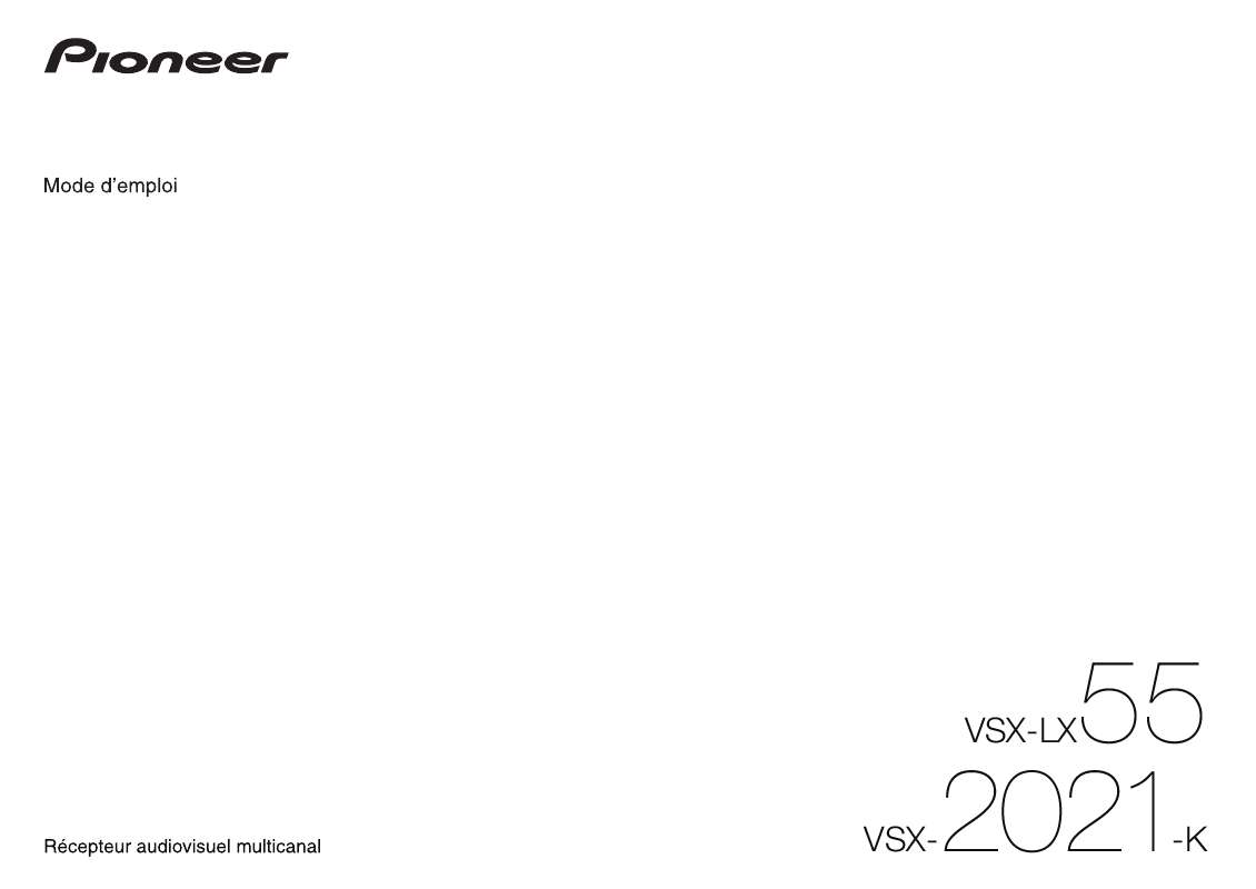 Guide utilisation PIONEER VSX-2021  de la marque PIONEER