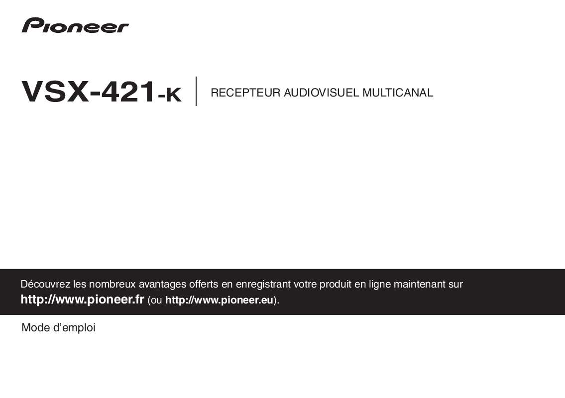 Guide utilisation PIONEER VSX-421  de la marque PIONEER