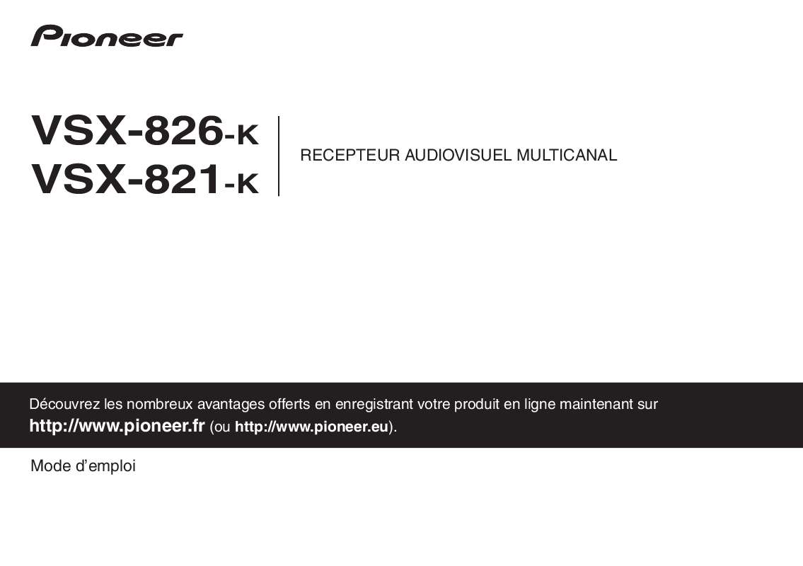 Guide utilisation PIONEER VSX-821  de la marque PIONEER