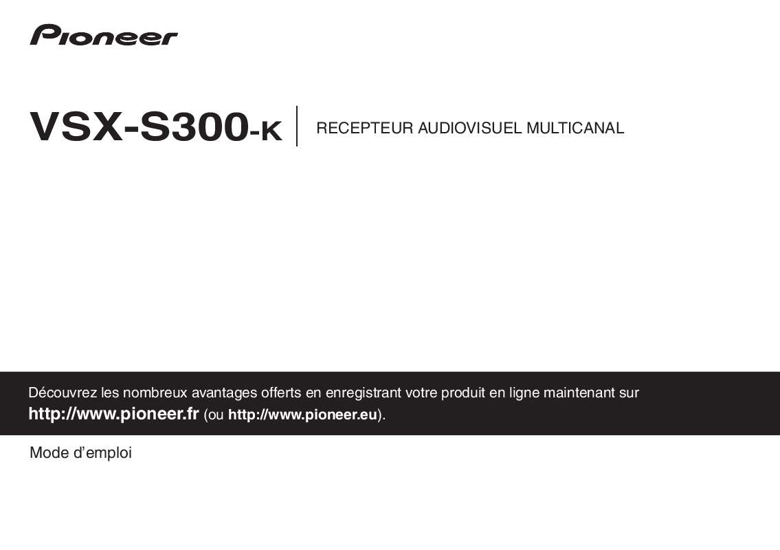 Guide utilisation PIONEER VSX-S300  de la marque PIONEER
