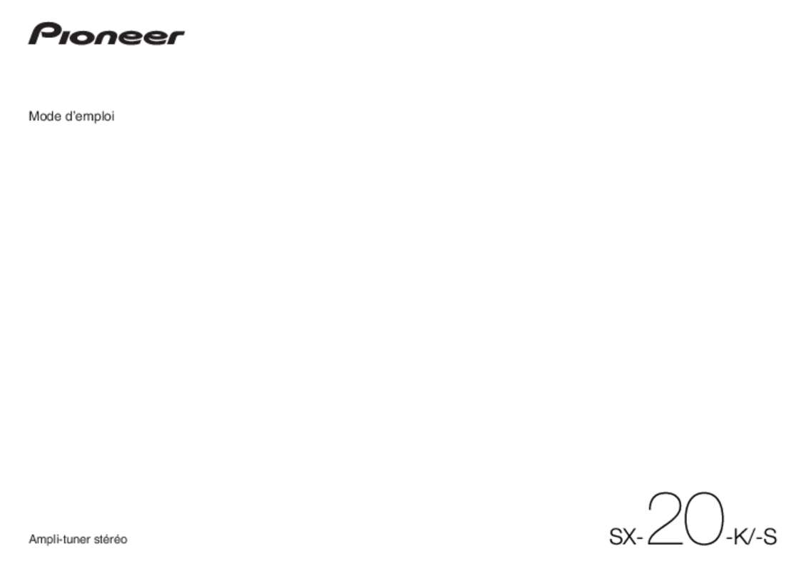 Guide utilisation PIONEER SX20 S  de la marque PIONEER