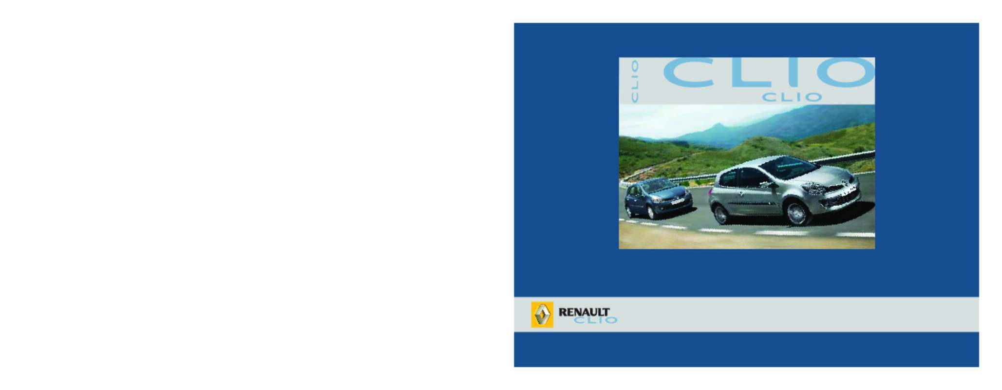 Guide utilisation RENAULT CLIO 3 PHASE 1  de la marque RENAULT