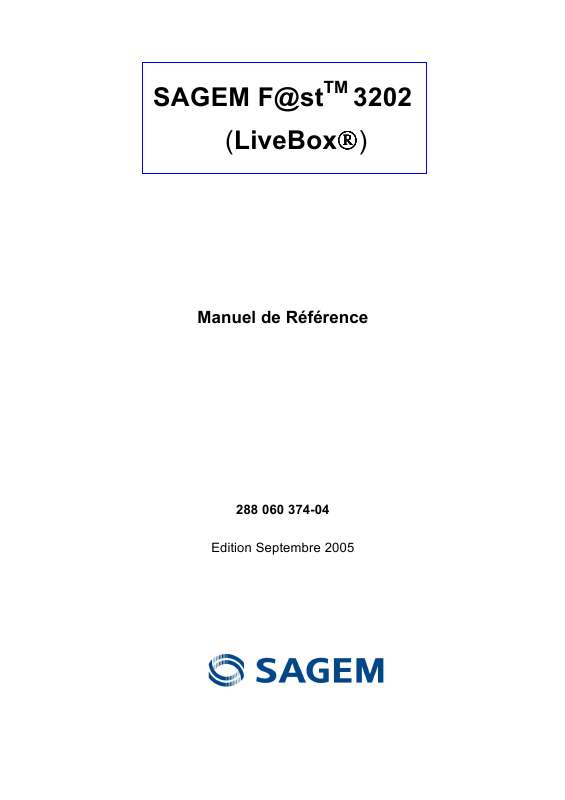 Guide utilisation SAGEM F@ST 3202 (LIVEBOX)  de la marque SAGEM
