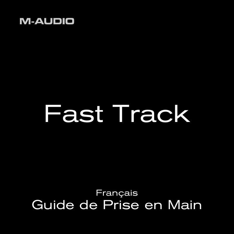 Guide utilisation M-AUDIO FAST TRACK  de la marque M-AUDIO