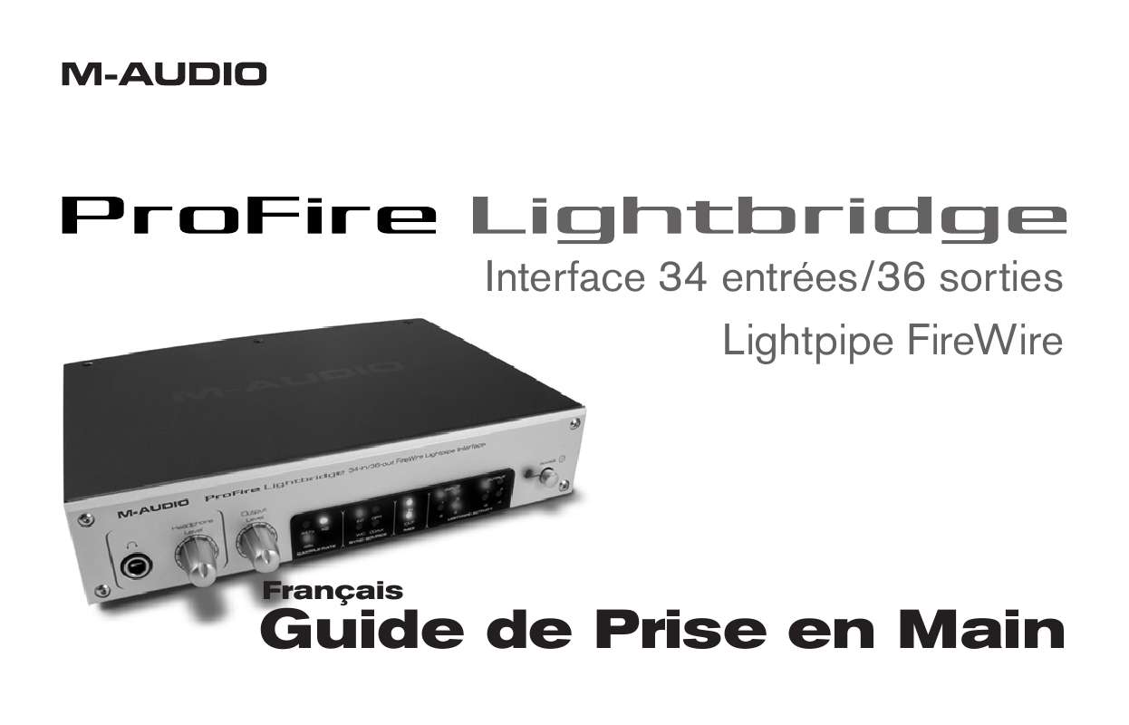 Guide utilisation M-AUDIO PROFIRE LIGHTBRIDGE  de la marque M-AUDIO