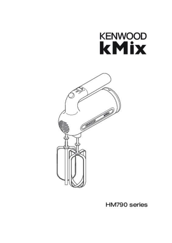 Guide utilisation KENWOOD HM790 BATTEUR KMIX BLANC  de la marque KENWOOD