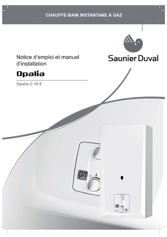Guide utilisation SAUNIER DUVAL OPALIA C16 E  de la marque SAUNIER DUVAL