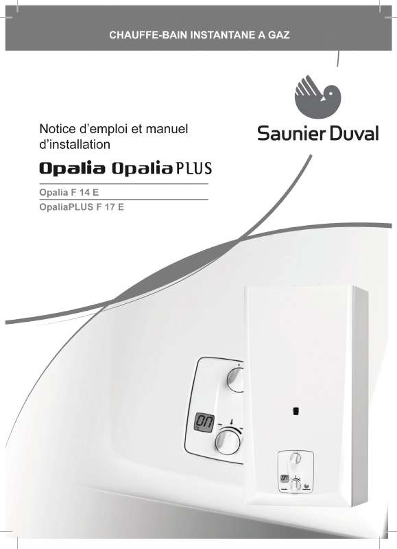 Guide utilisation SAUNIER DUVAL OPALIA F 14 E  de la marque SAUNIER DUVAL