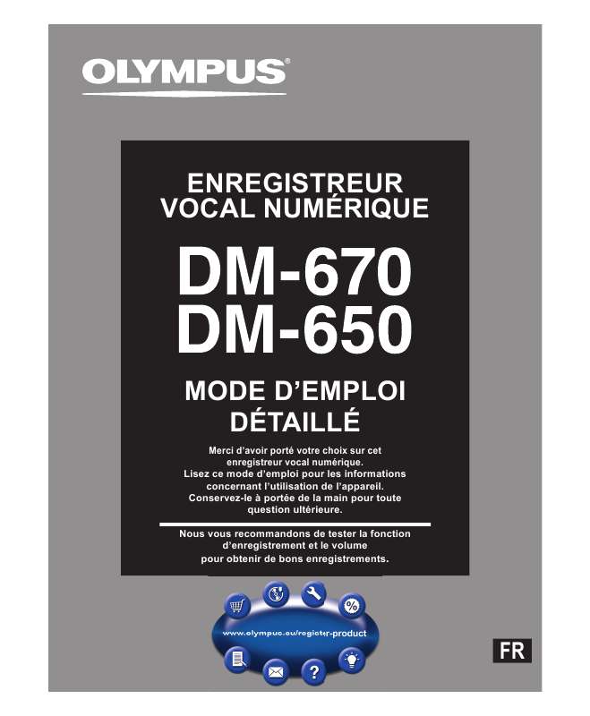 Guide utilisation OLYMPUS DM-670  de la marque OLYMPUS