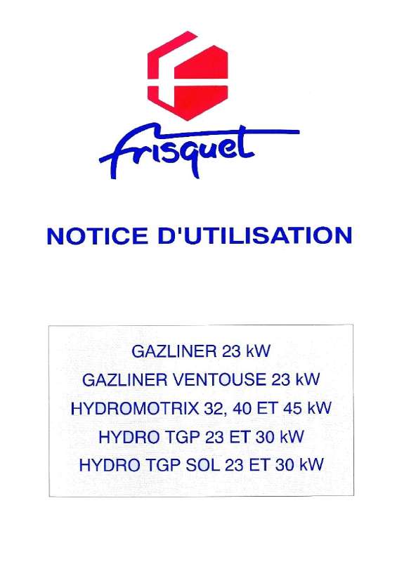 Guide utilisation FRISQUET HYDRO TGP 23 KW  de la marque FRISQUET