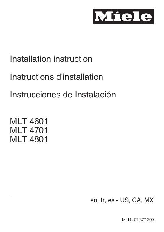 Guide utilisation MIELE MLT 4601  - INSTALLATION MANUAL de la marque MIELE