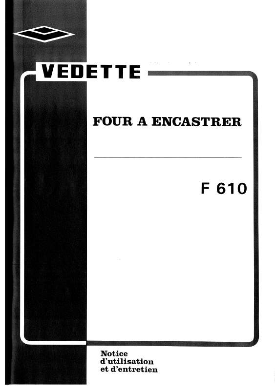 Guide utilisation VEDETTE F610  de la marque VEDETTE