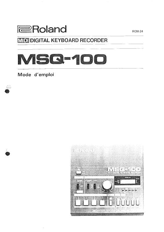 Guide utilisation  ROLAND MSQ-100  de la marque ROLAND