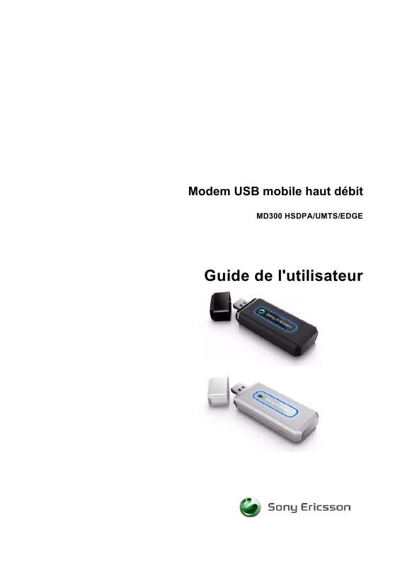 Guide utilisation SONY ERICSSON MD300 MOBILE BROADBAND USB MODEM  de la marque SONY ERICSSON