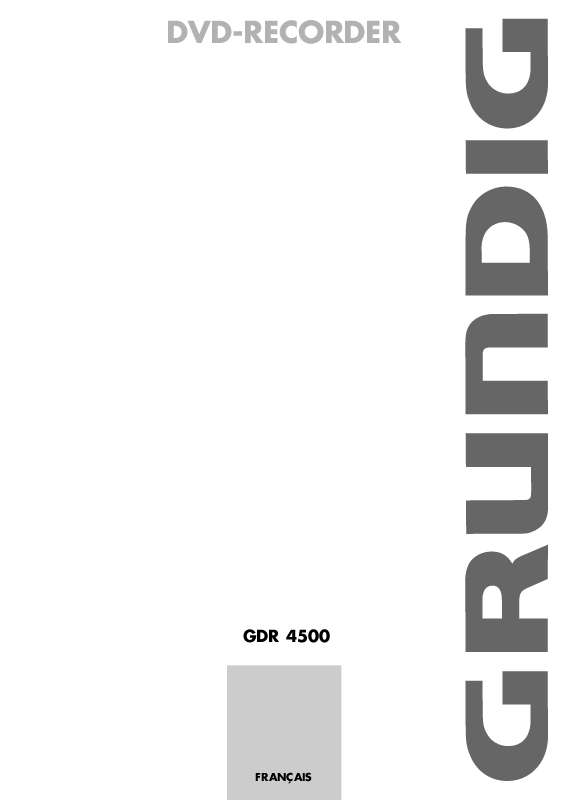 Guide utilisation  GRUNDIG GDR 4500  de la marque GRUNDIG