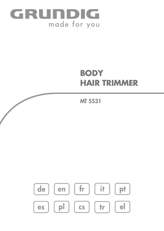 Guide utilisation  GRUNDIG MT 5531 BODY HAIR TRIMMER, R, NICD  de la marque GRUNDIG