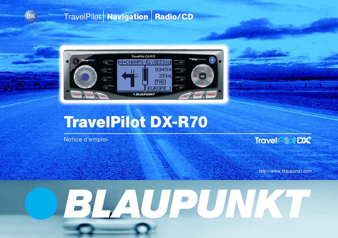 Guide utilisation BLAUPUNKT TRAVELPILOT DX-R70  de la marque BLAUPUNKT