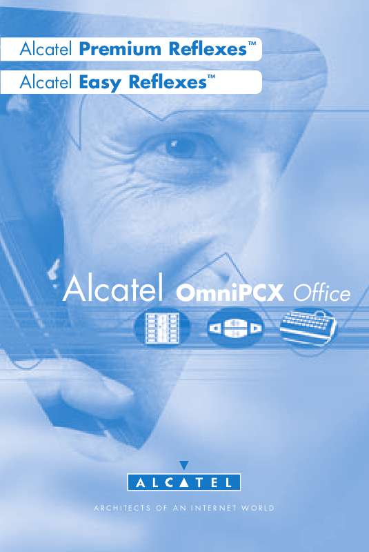 Guide utilisation ALCATEL-LUCENT PREMIUM REFLEXES  de la marque ALCATEL-LUCENT