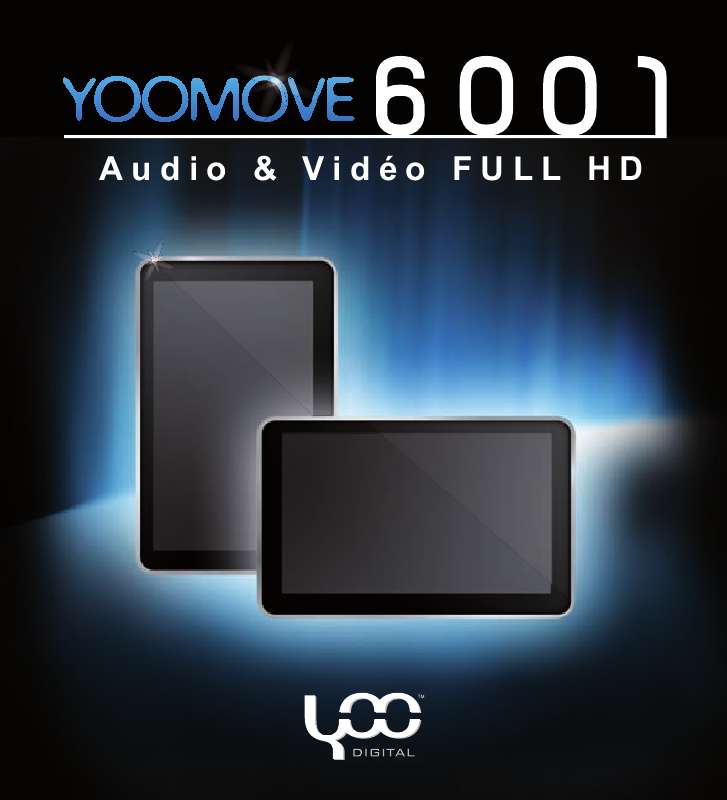 Guide utilisation  YOO DIGITAL YOO MOVE 6001  de la marque YOO DIGITAL