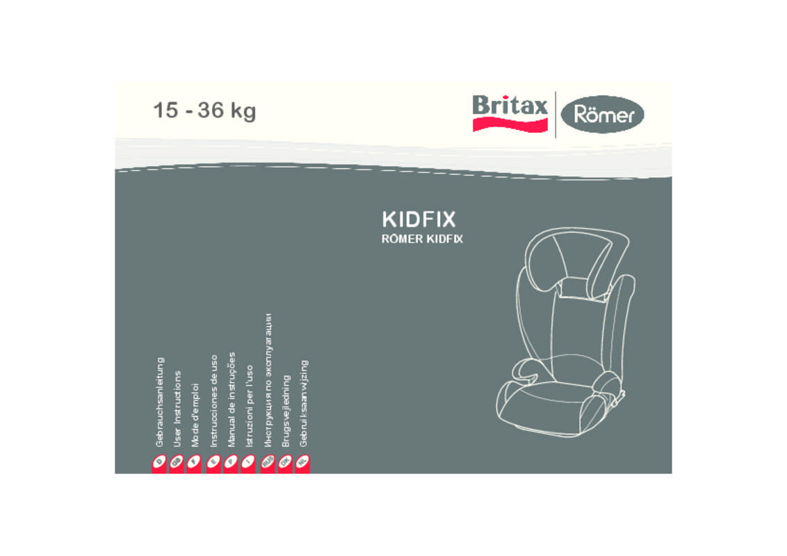 Guide utilisation BRITAX ROMER KIDFIX  de la marque BRITAX