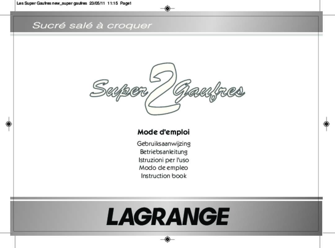 Guide utilisation LAGRANGE SUPER 2 GAUFRES 039111  de la marque LAGRANGE