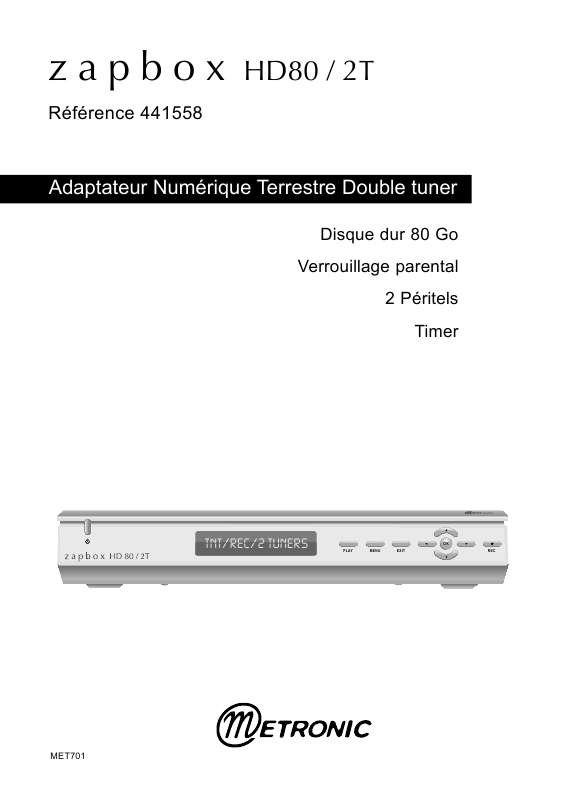 Guide utilisation  METRONIC TNT ZAPBOX HD80 2 TUNERS  de la marque METRONIC