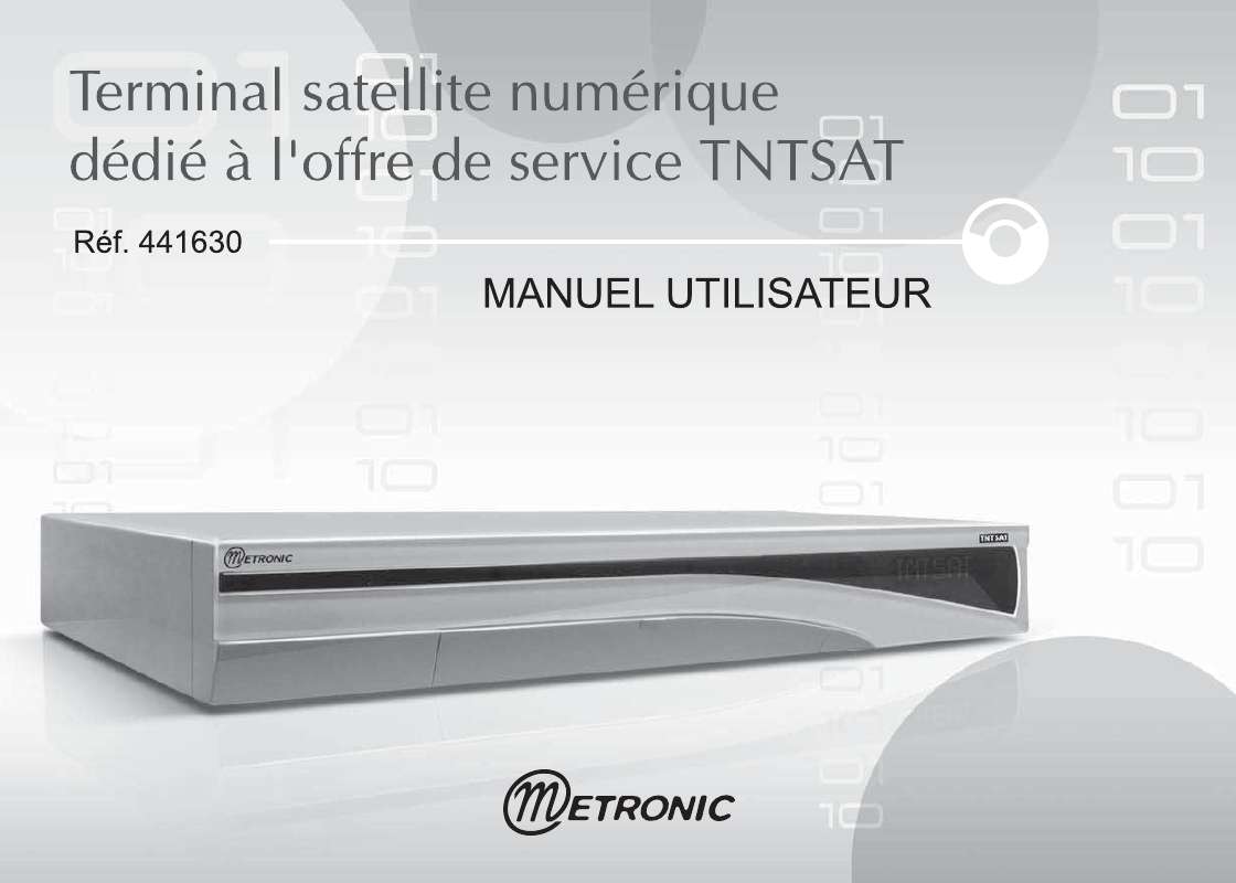 Guide utilisation  METRONIC TERMINAL DEDIE A LOFFRE DE SERVICE TNTSAT 441630  de la marque METRONIC