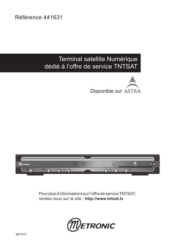 Guide utilisation  METRONIC TERMINAL DEDIE A LOFFRE DE SERVICE TNTSAT 441631  de la marque METRONIC