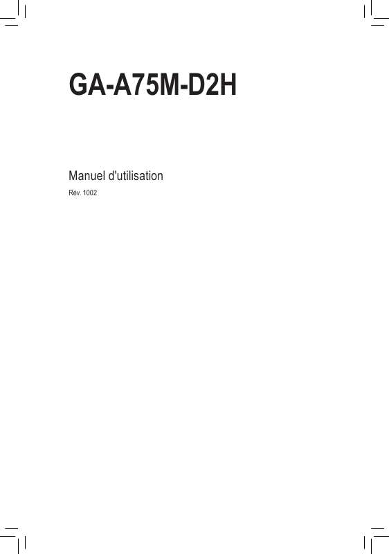 Guide utilisation GIGABYTE GA-A75M-D2H  de la marque GIGABYTE
