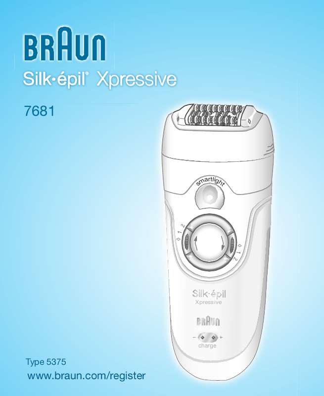 Guide utilisation BRAUN SILK EPIL 7681 WET&DRY  de la marque BRAUN