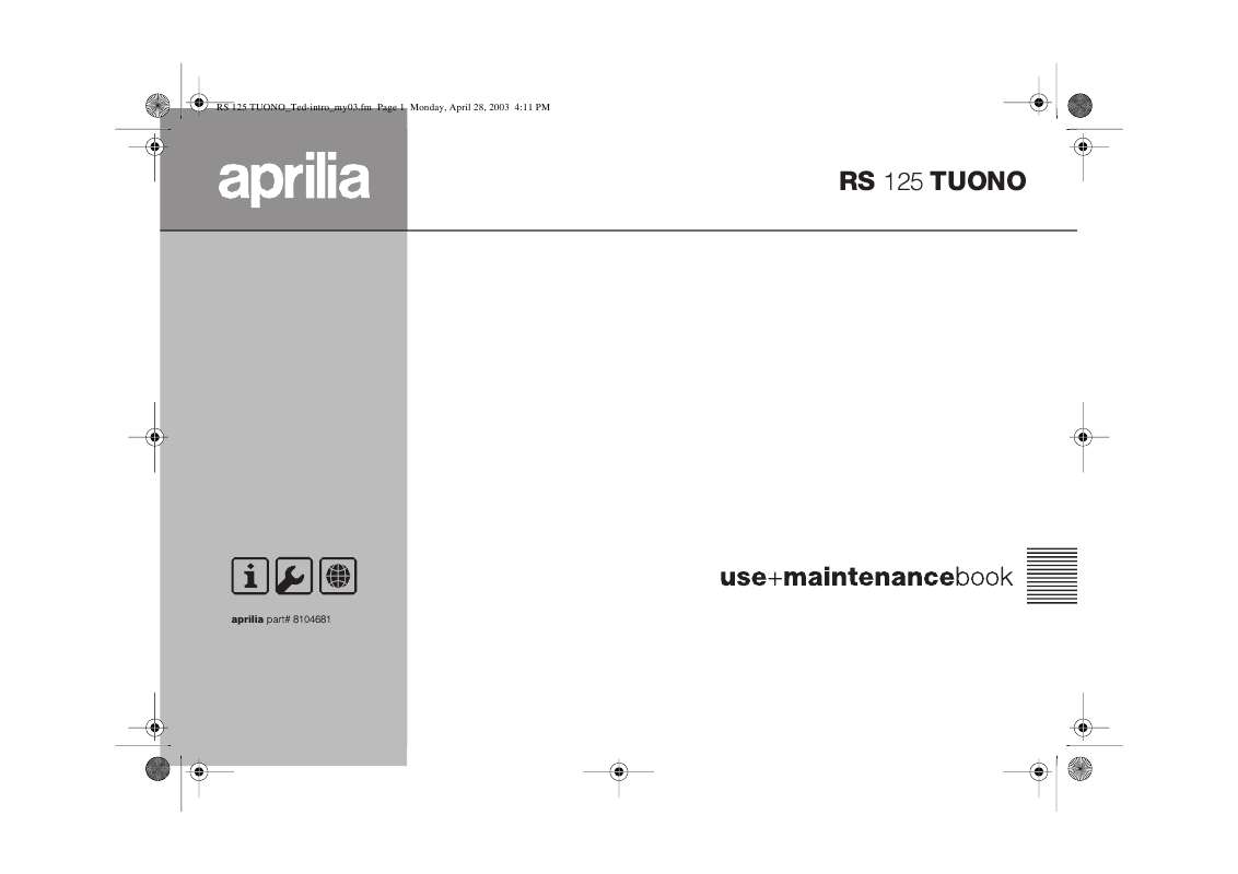 Guide utilisation APRILIA RS 125 TUONO  de la marque APRILIA