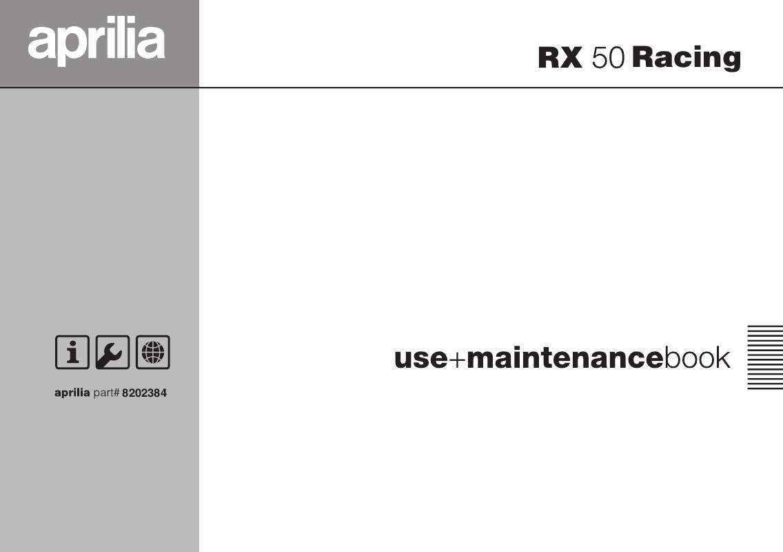 Guide utilisation APRILIA RX 50 RACING  de la marque APRILIA