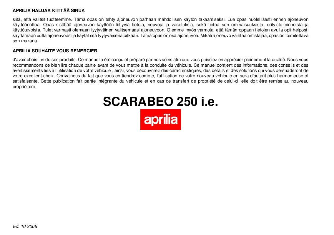 Guide utilisation APRILIA SCARABEO 250 I.E.  de la marque APRILIA