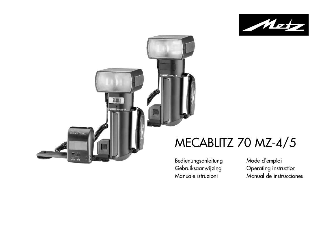 Guide utilisation  METZ MECABLITZ 70 MZ 4-5  de la marque METZ