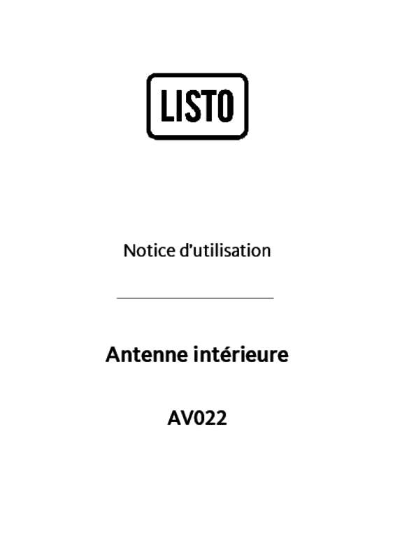 Guide utilisation  LISTO ANTENNE D INTERIEUR AV613  de la marque LISTO