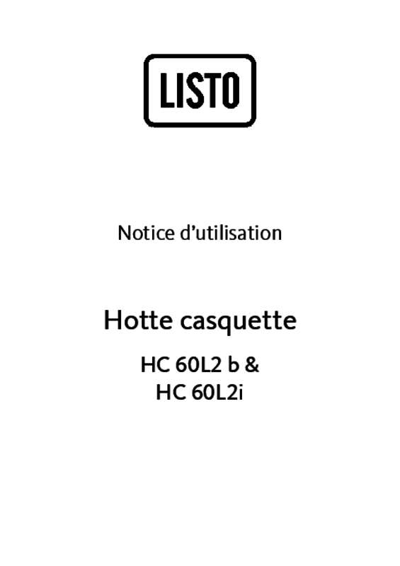 Guide utilisation  LISTO HOTTE CASQUETTE HC 60L2B I  de la marque LISTO