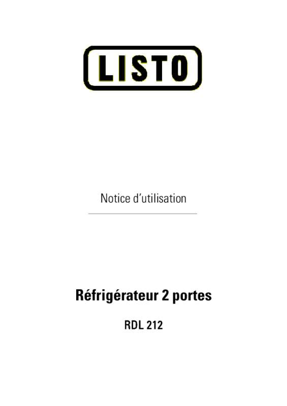 Guide utilisation  LISTO REFRIGERATEUR 2 PORTES RDL 212  de la marque LISTO