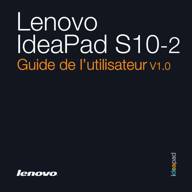 Guide utilisation LENOVO IDEAPAD S10-2  de la marque LENOVO