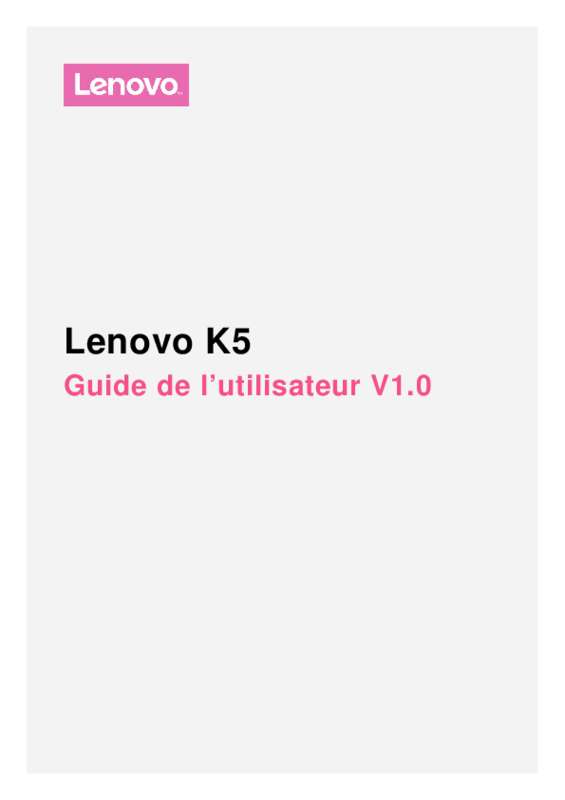 Guide utilisation LENOVO K5  de la marque LENOVO