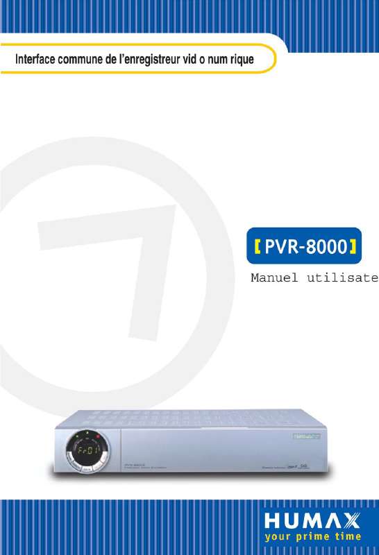 Guide utilisation HUMAX PVR-8000  de la marque HUMAX