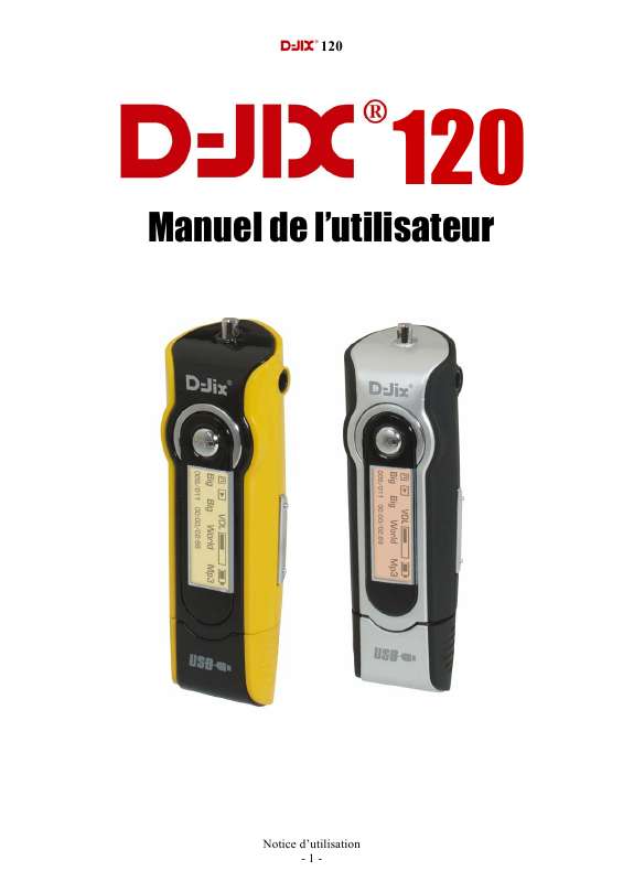 Guide utilisation  D-JIX 120  de la marque D-JIX