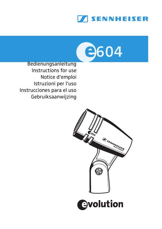 Guide utilisation  SENNHEISER E604  de la marque SENNHEISER
