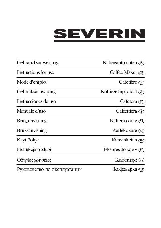Guide utilisation SEVERIN KA 4150  - CAFETIERE PROGRAMMABLE de la marque SEVERIN