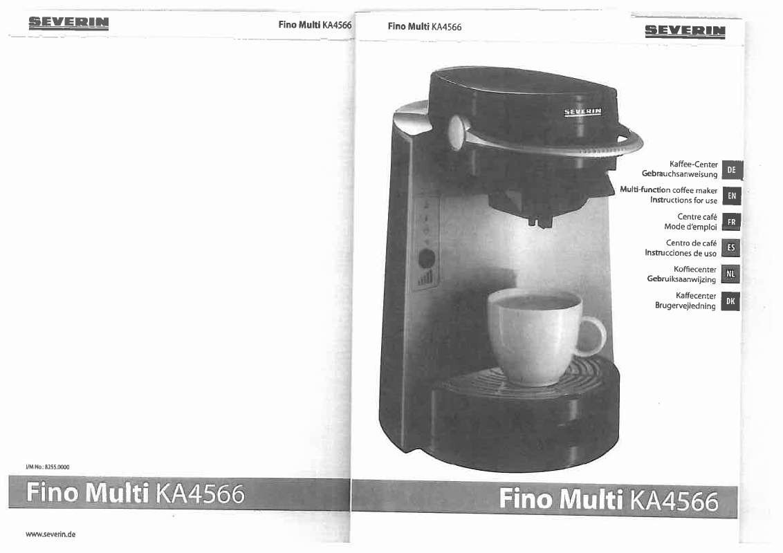 Guide utilisation SEVERIN KA 4566  - CAFETIERE FINO MULTI de la marque SEVERIN